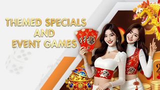 Themed Specials and Event Games
